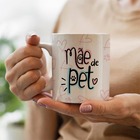 Caneca Mae De Pet Rosa
