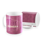 Caneca Mae De Primeira Viagem Menina