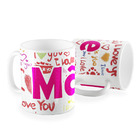 Caneca Mae I Love You