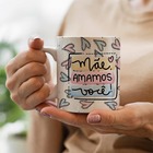 Caneca Mainha Mamae Super Mae