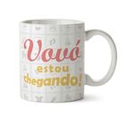 Caneca Maternidade - Vovó Estou Chegando!