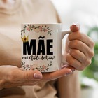 Caneca Mãe É Tudo De Bom