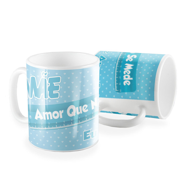 Caneca Medida Mãe Amor Que Nao Se Mede