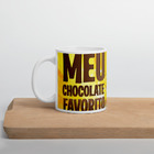 Caneca Meu Chocolate Favorito