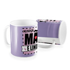 Caneca Minha Mae E Linda