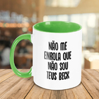 Caneca Não Me Enrola