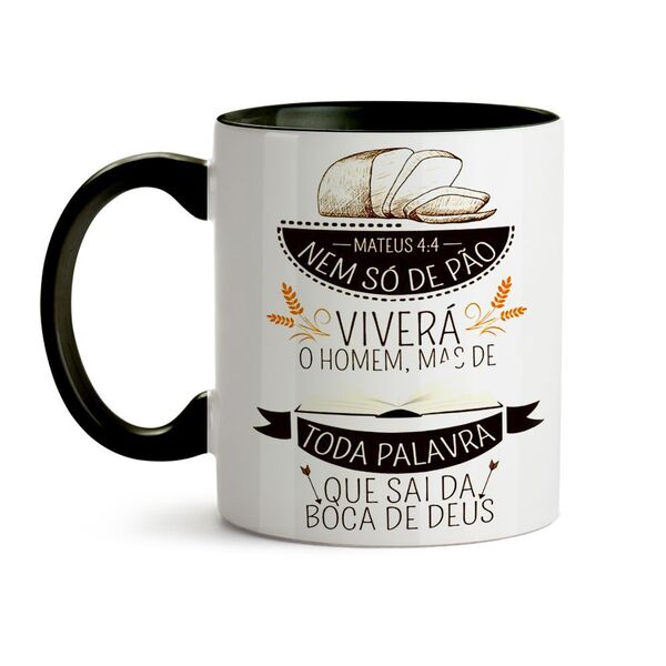 Caneca Nem Só De Pão Viverá O Homem Interior E Alça Preta