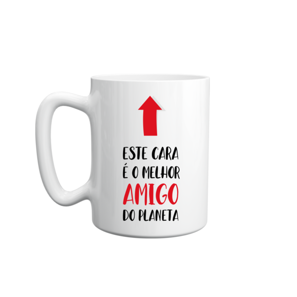 Caneca Personalizada Este Cara É O Melhor Amigo