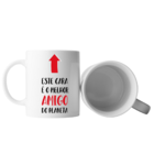 Caneca Personalizada Este Cara É O Melhor Amigo