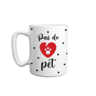 Caneca Personalizada Pai De Pet