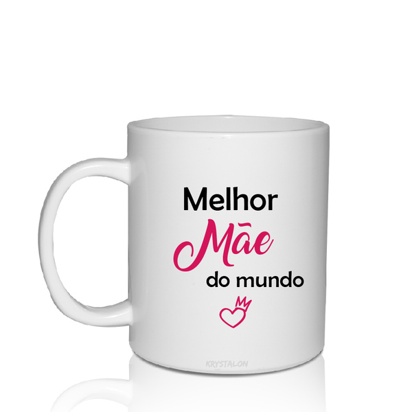 Caneca Personalizada Para Dia Das Mães - Melhor Mãe