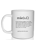 Caneca Personalizada Para Dia Das Mães - Signf. De Mãe