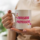 Caneca Professores Agradecimento