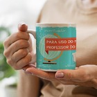 Caneca Professores Para Uso Do Melhor Professor
