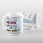 Caneca Professores Presente Super Poder