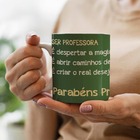 Caneca Professores Ser Professora