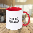 Caneca Proibido Reclamar