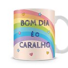 Caneca Unicórnio Meme Bom Dia É O C