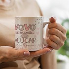 Caneca Vovó É Mamãe Com Açúcar
