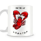 Caneca You Are My Lobster