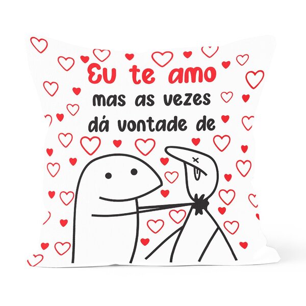 Capa De Almofada Decorativa Own Flork Eu Te Amo Mas As Vezes