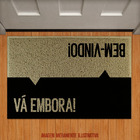 Capacho Bem-vindo! Vá Embora!