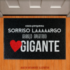 Capacho Casa Pequena  Coração Gigante