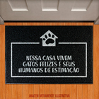 Capacho Nesta Casa Vivem Gatos Felizes