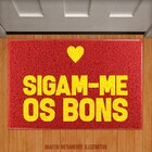 Capacho Sigam-me Os Bons