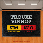 Capacho Trouxe Vinho?