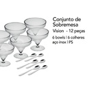 Conjunto Sobremesa Vision 6 Taças e 6 Colheres Forma