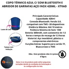 Copo Térmico Azul C/ Caixa Som Bluetooth E Abridor De Garrafa