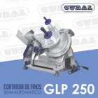 Cortador Fatiador De Frios Semi Automático Gural Glp250 Motor