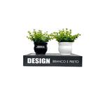 Decoração Sala Quarto Livro Design + Dupla Vaso Branco Preto