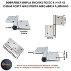 Dobradica Encaixe Linha 42 Dupla Sd-333 Porta Giro Abrir Alum