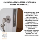 Fechadura Porta Trava Tetra Redonda Ix 1000 Br Pado Branco