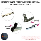 Haste Tubular Frontal Puxador Janela Maxim-ar 50cm Fosco Gr