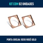 Kit 02 - Porta Grelha 10x10 Cm (rosé Gold)