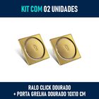 Kit 02 - Ralo Click Inox Dourado 10x10 Cm + Porta Grelha