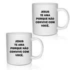 Kit 2 Canecas Brancas Personalizadas Memes Jesus Te Ama...