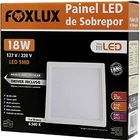 Kit 2 Painel Led Foxlux Quadrado Sobrepor 18w 6500k Biv