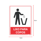 Kit 2 Placas Sinalização Indicativa Lixo Para Copos Pvc Adesi