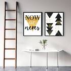 Kit 2 Quadros Geométricos Now Or Never 33x24cm Moldura:madeir