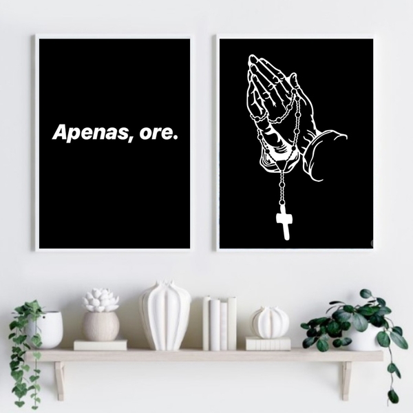 Kit 2 Quadros Religiosos Apenas ore 33x24cm - Com Vidro Moldu