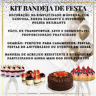 Kit 3 Bandejas De Doces + 1 Boleira De Acrilico Cristal