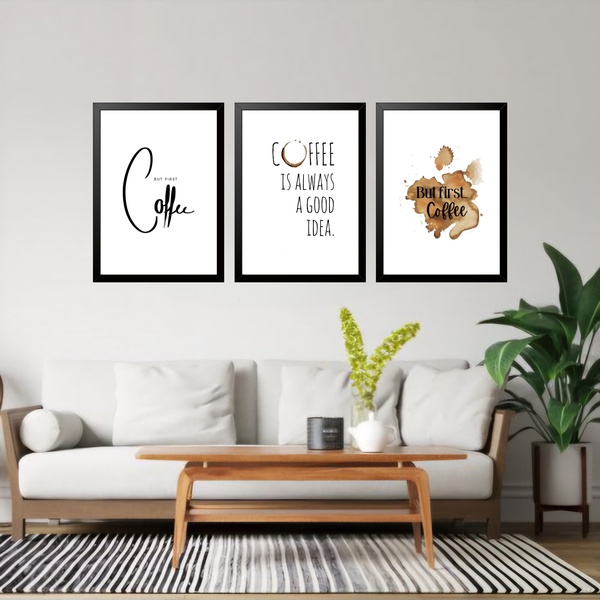 Kit 3 Quadros Grandes Coffee Is Always A Good Idea 60x48cm Mo
