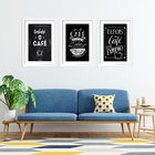 Kit 3 Quadros Grandes Frases Café 60x48cm Moldura Preta