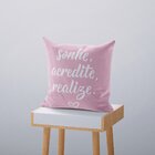 Kit 4 Almofadas Decorativas Own Rosa Sonhe Acredite Realize -