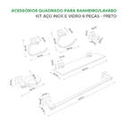 Kit Acessórios Banheiro Em Aço Inox E Vidro 6 Peças Preto