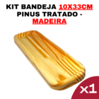 Kit Bandeja de Madeira 33x10 - Modelo Sq - Durável-Design-Ele